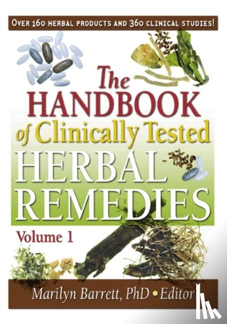 Barrett, Marilyn - The Handbook of Clinically Tested Herbal Remedies, Volumes 1 & 2