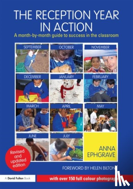 Ephgrave, Anna (Assistant Head Teacher - The Reception Year in Action, revised and updated edition