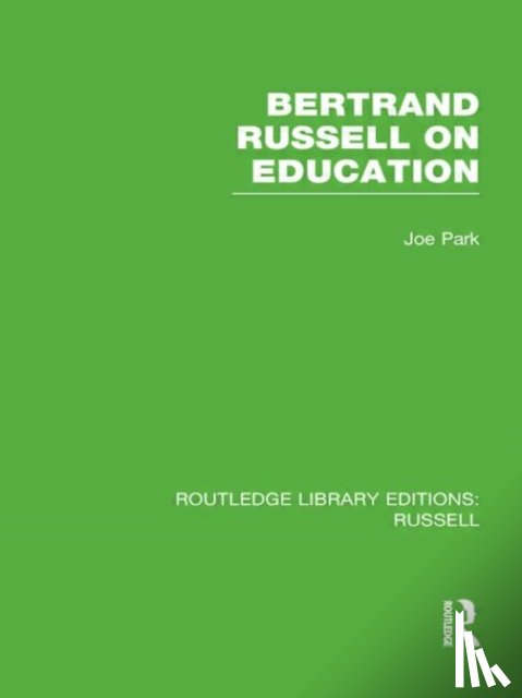 Park, Joe - Bertrand Russell On Education