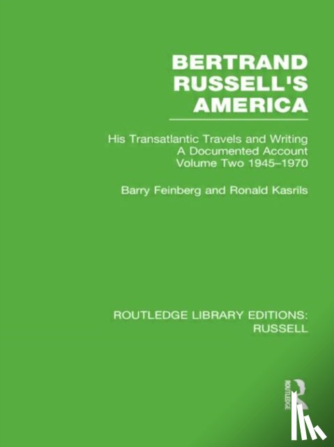 Feinberg, Barry, Kasrils, Ronald - Bertrand Russell's America