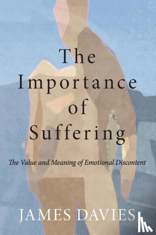 Davies, James (University of Roehampton - The Importance of Suffering