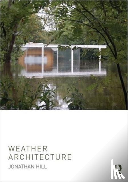 Hill, Jonathan - Weather Architecture
