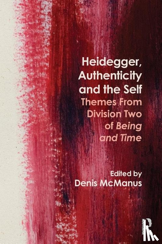  - Heidegger, Authenticity and the Self
