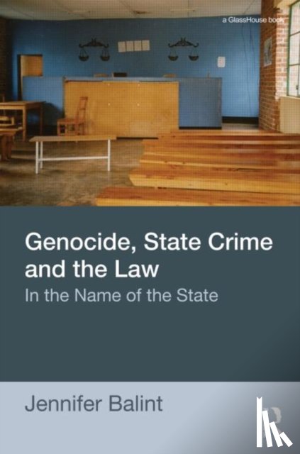 Balint, Jennifer (University of Melbourne - Genocide, State Crime, and the Law