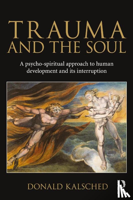 Kalsched, Donald - Trauma and the Soul