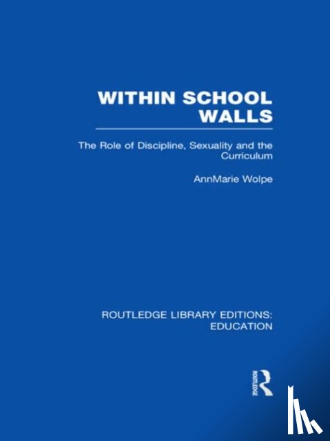 Wolpe, AnnMarie - Within School Walls
