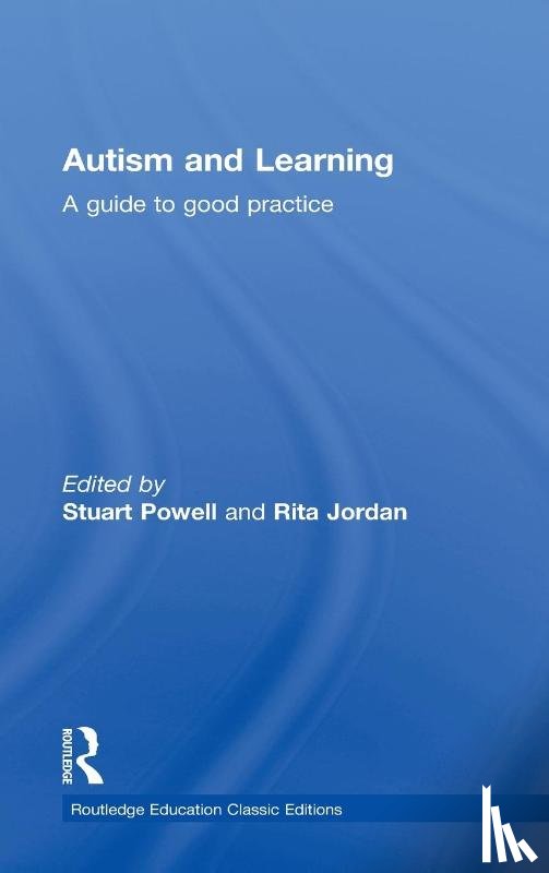  - Autism and Learning (Classic Edition)
