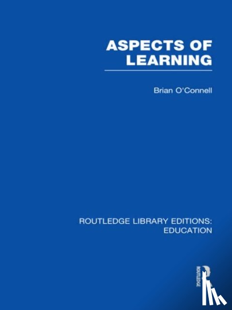 O'Connell, Brian - Aspects of Learning (RLE Edu O)