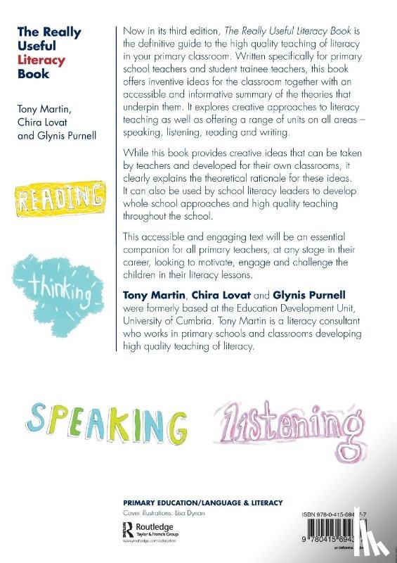 Martin, Tony (Education consultant, Lovat, Chira (Formerly University of Cumbria, Purnell, Glynis (Formerly University of Cumbria - The Really Useful Literacy Book