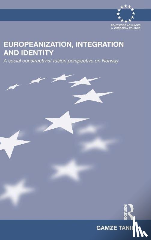 Tanil, Gamze - Europeanization, Integration and Identity