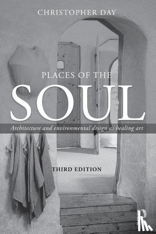 Day, Christopher (Architect - Places of the Soul