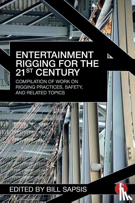  - Entertainment Rigging for the 21st Century