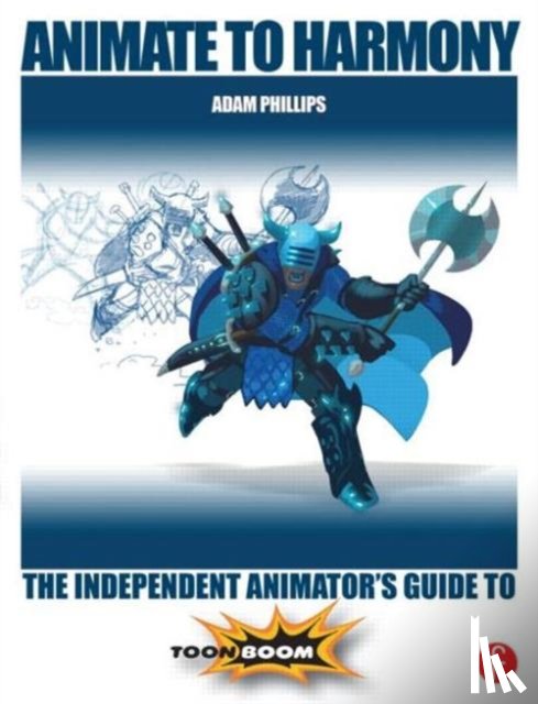 Phillips, Adam - Animate to Harmony