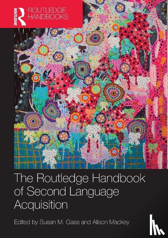  - The Routledge Handbook of Second Language Acquisition