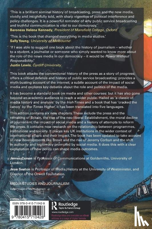 Curran, James (Goldsmiths, Seaton, Jean (University of Westminster - Power Without Responsibility