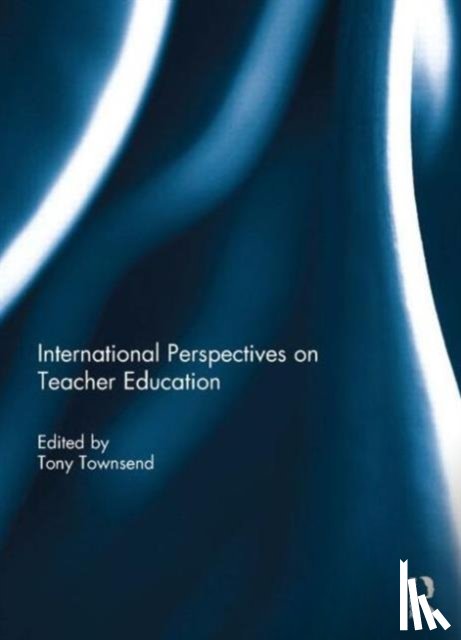  - International Perspectives on Teacher Education