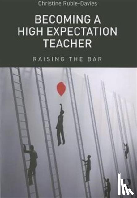 Rubie-Davies, Christine - Becoming a High Expectation Teacher