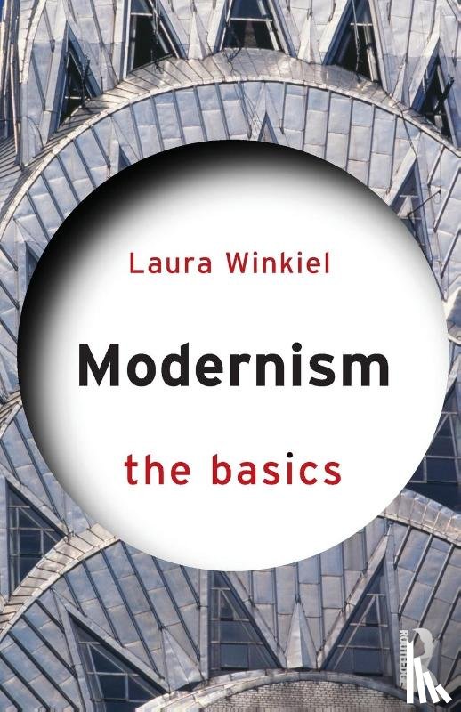 Winkiel, Laura (University of Colarado - Modernism: The Basics