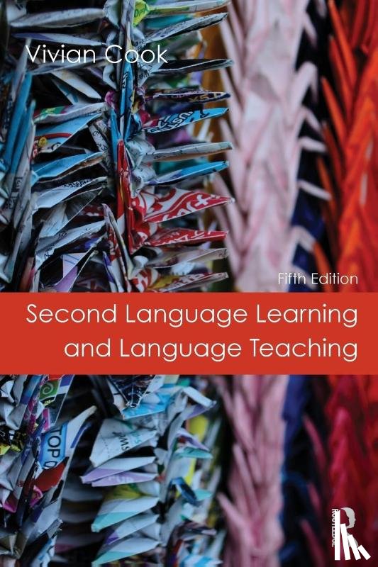 Cook, Vivian (Newcastle University - Second Language Learning and Language Teaching