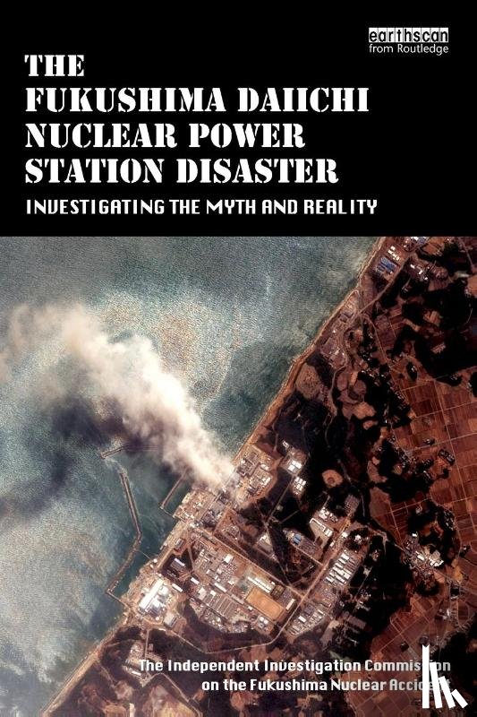 Fukushima Nuclear Accident, The Independent Investigation (Bulletin of the Atomic Scientists - The Fukushima Daiichi Nuclear Power Station Disaster