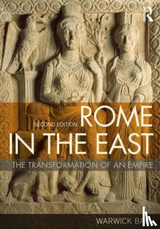Ball, Warwick - Rome in the East