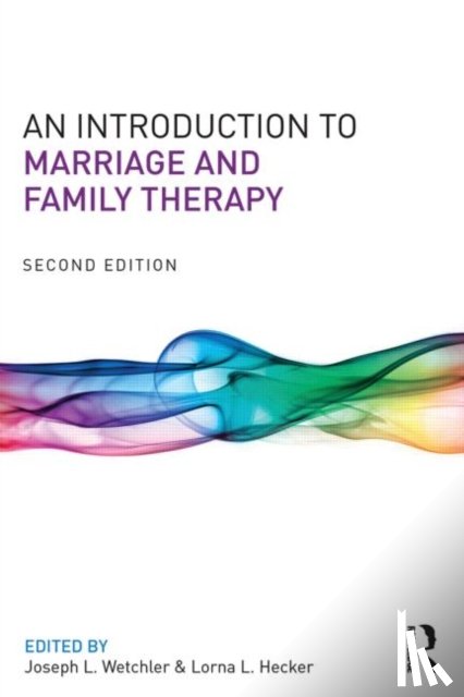  - An Introduction to Marriage and Family Therapy