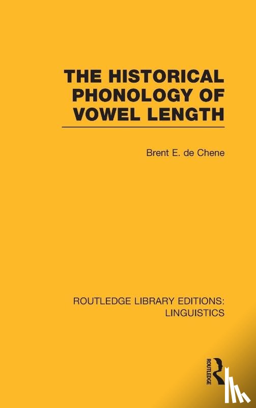 de Chene, Brent - The Historical Phonology of Vowel Length