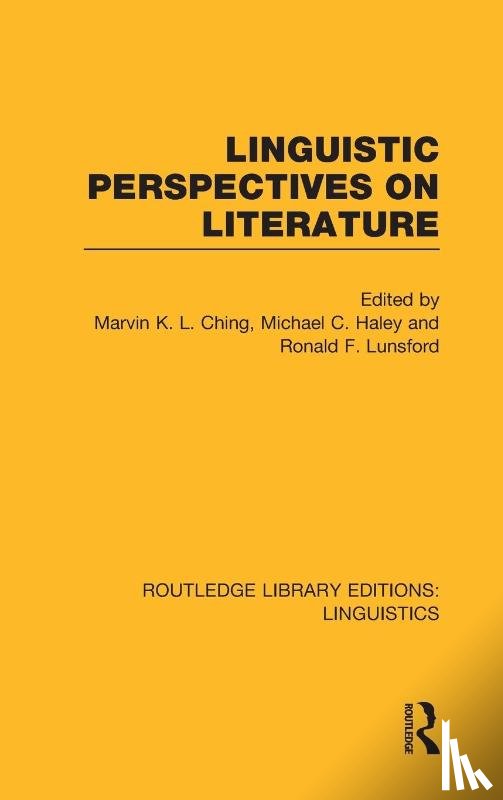 Ching, Marvin K.L., Haley, Michael C., Lunsford, Ronald F. - Linguistic Perspectives on Literature