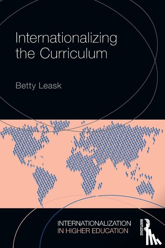 Leask, Betty - Internationalizing the Curriculum