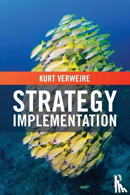 Verweire, Kurt (Vlerick Business School - Strategy Implementation