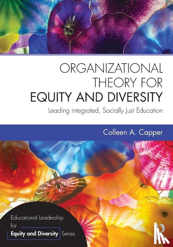 Capper, Colleen A. (University of Wisconsin-Madison - Organizational Theory for Equity and Diversity