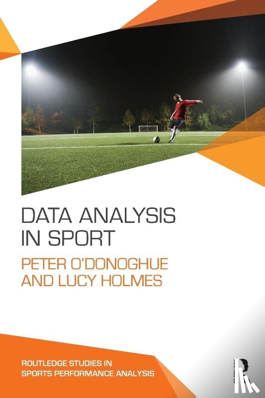 O'Donoghue, Peter, Holmes, Lucy - Data Analysis in Sport