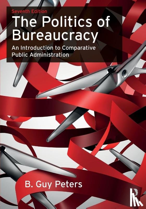 Peters, B. Guy - The Politics of Bureaucracy