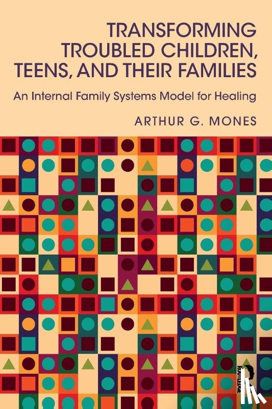 Mones, Arthur G. (Adelphi University - Transforming Troubled Children, Teens, and Their Families