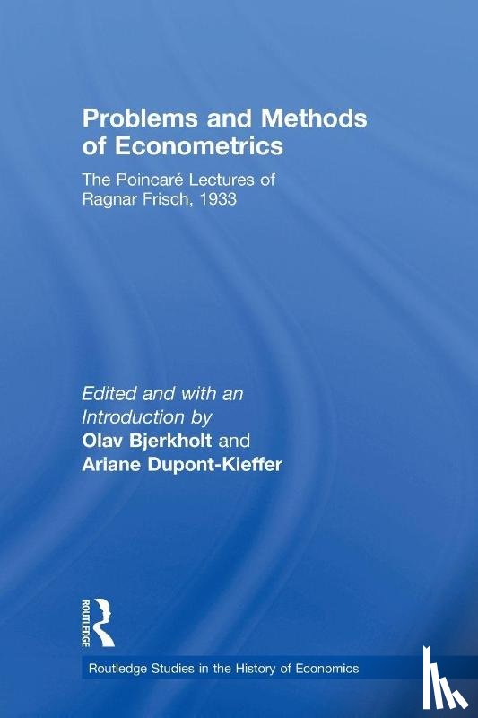 Frisch, Ragnar - Problems and Methods of Econometrics