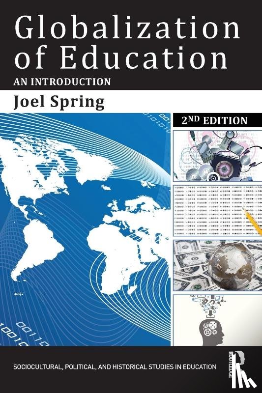 Spring, Joel (Queens College and the Graduate Center of the City University of New York - Globalization of Education