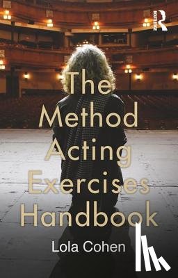 Cohen, Lola - The Method Acting Exercises Handbook