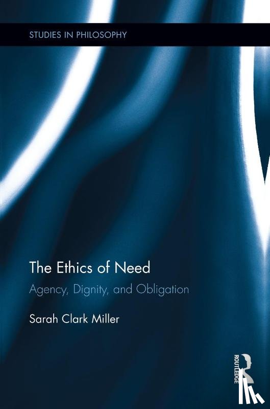 Clark Miller, Sarah (University of Memphis - The Ethics of Need