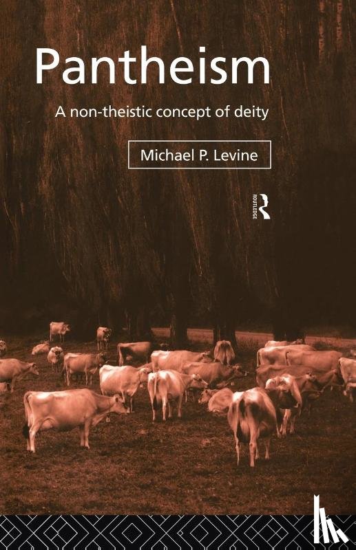 Levine, Michael P. - Pantheism