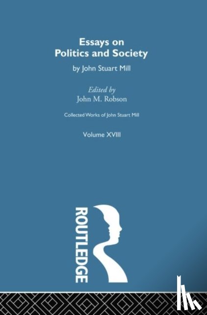  - Collected Works of John Stuart Mill