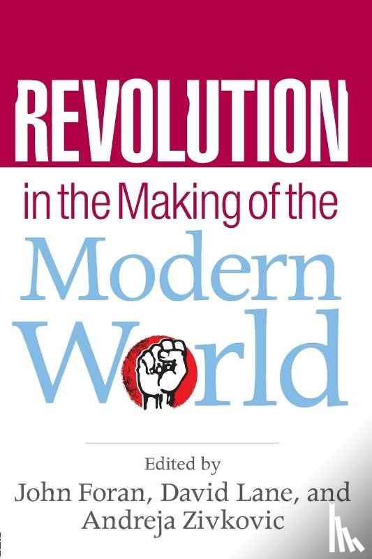  - Revolution in the Making of the Modern World