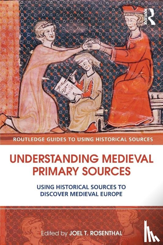 - Understanding Medieval Primary Sources