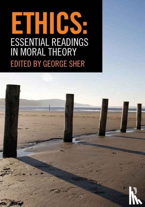  - Ethics: Essential Readings in Moral Theory