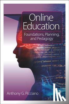 Picciano, Anthony G. (Hunter College and the Graduate Center of the City University of New York - Online Education