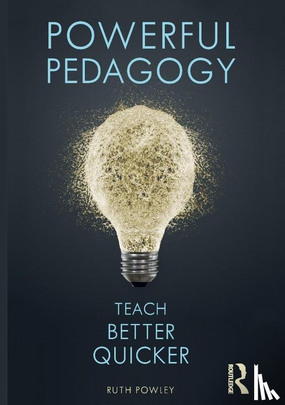 Powley, Ruth - Powerful Pedagogy