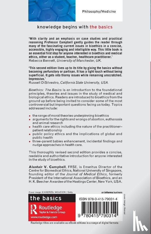 Campbell, Alastair (National University of Singapore - Bioethics: The Basics
