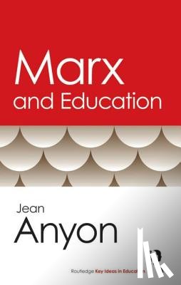 Anyon, Jean (CUNY Graduate Center - Marx and Education