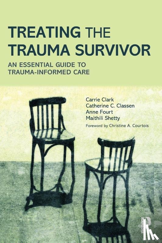 Clark, Carrie (Women's College Hospital, Classen, Catherine C. (Women's College Hospital, Fourt, Anne (Women's College Hospital, Shetty, Maithili (St. Paul’s Hospital - Treating the Trauma Survivor