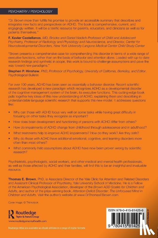 Brown, Thomas E. (Yale University School of Medicine - A New Understanding of ADHD in Children and Adults