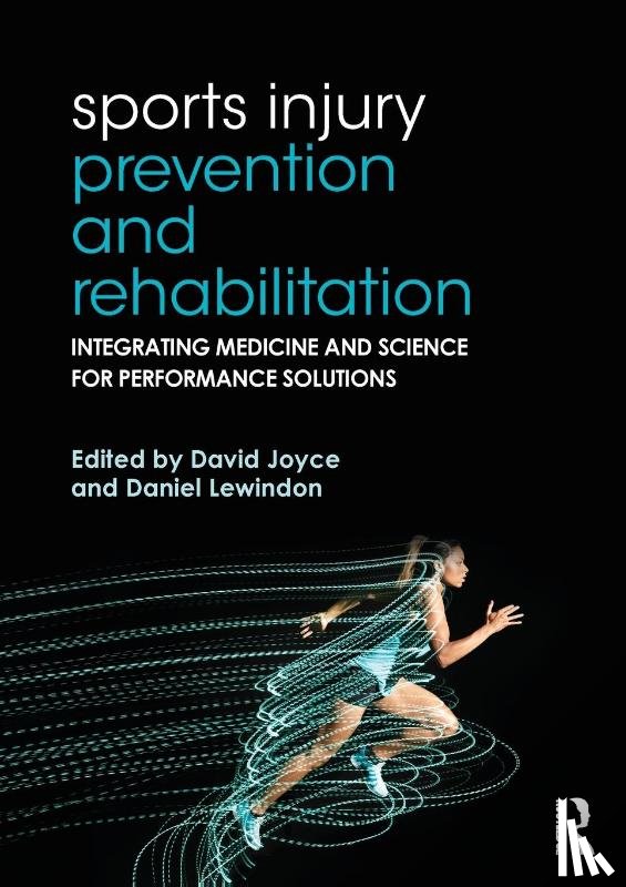  - Sports Injury Prevention and Rehabilitation